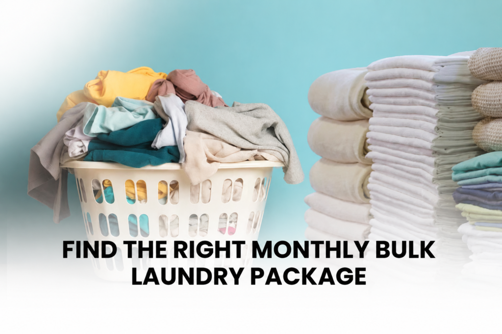 Find the Right Monthly Bulk Laundry Package